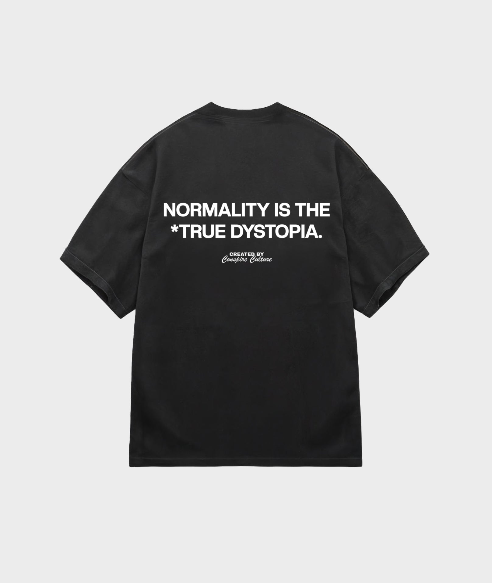 Normality Is The True Dystopia - Pirate Black